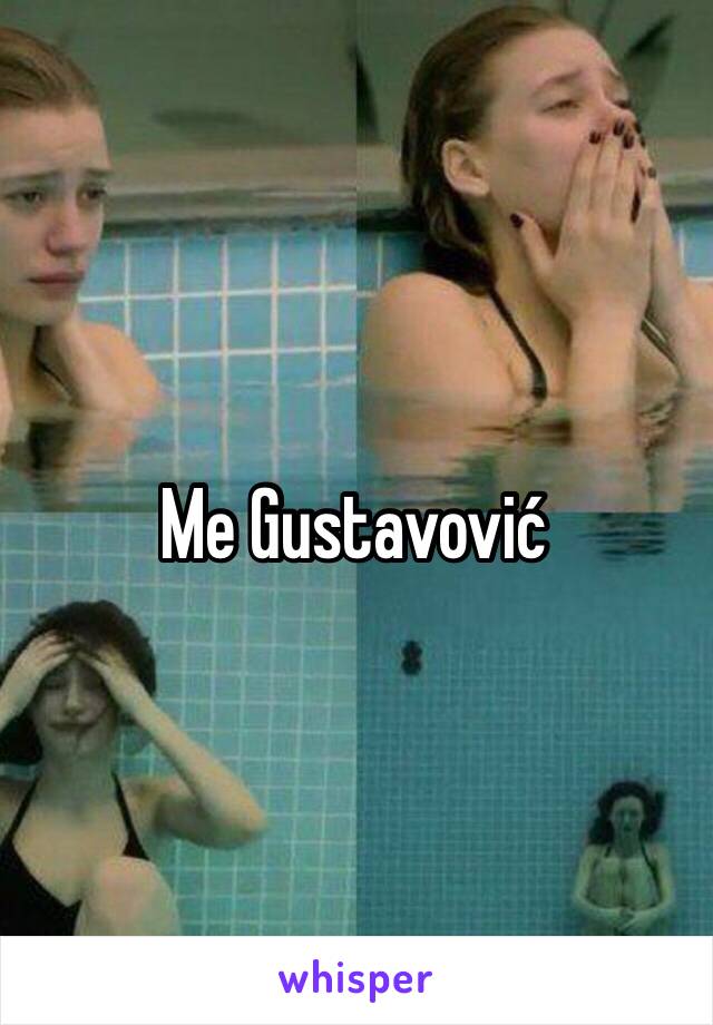 Me Gustavović