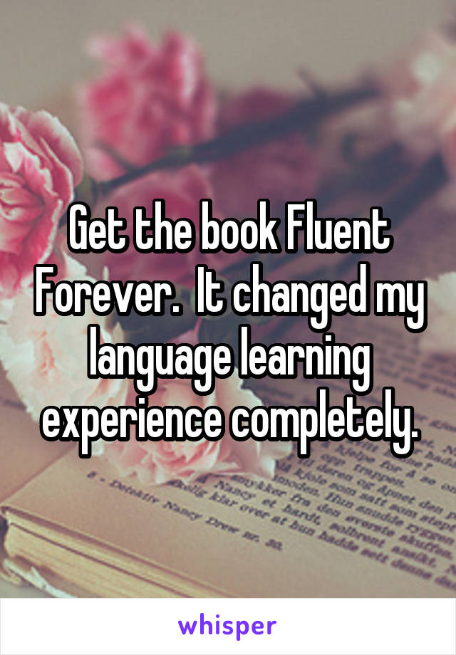 Get the book Fluent Forever.  It changed my language learning experience completely.