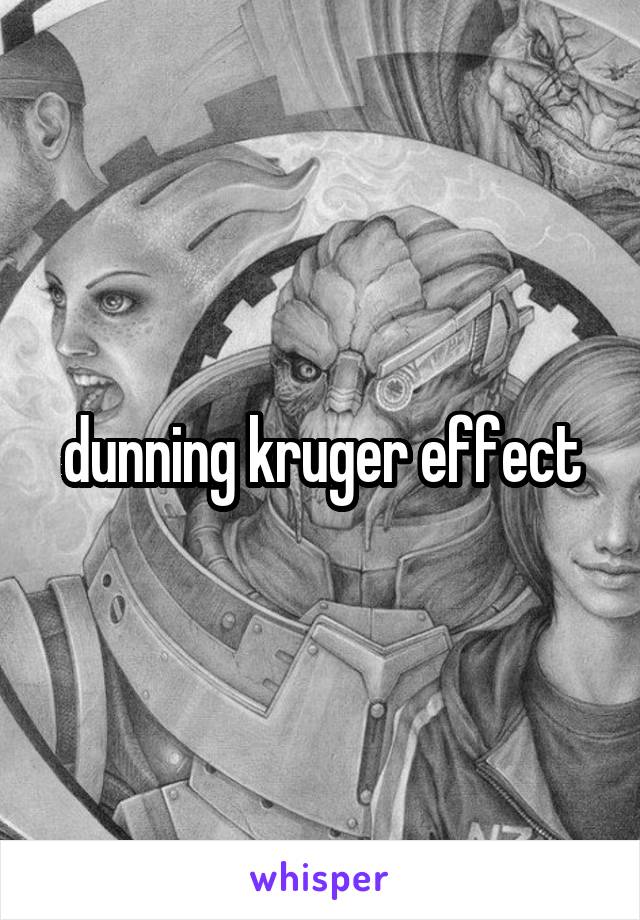 dunning kruger effect