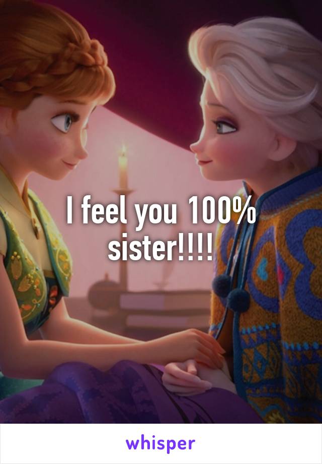 I feel you 100% sister!!!!