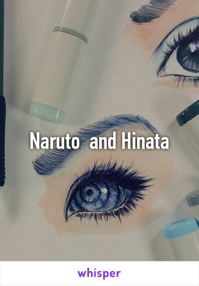 Naruto  and Hinata