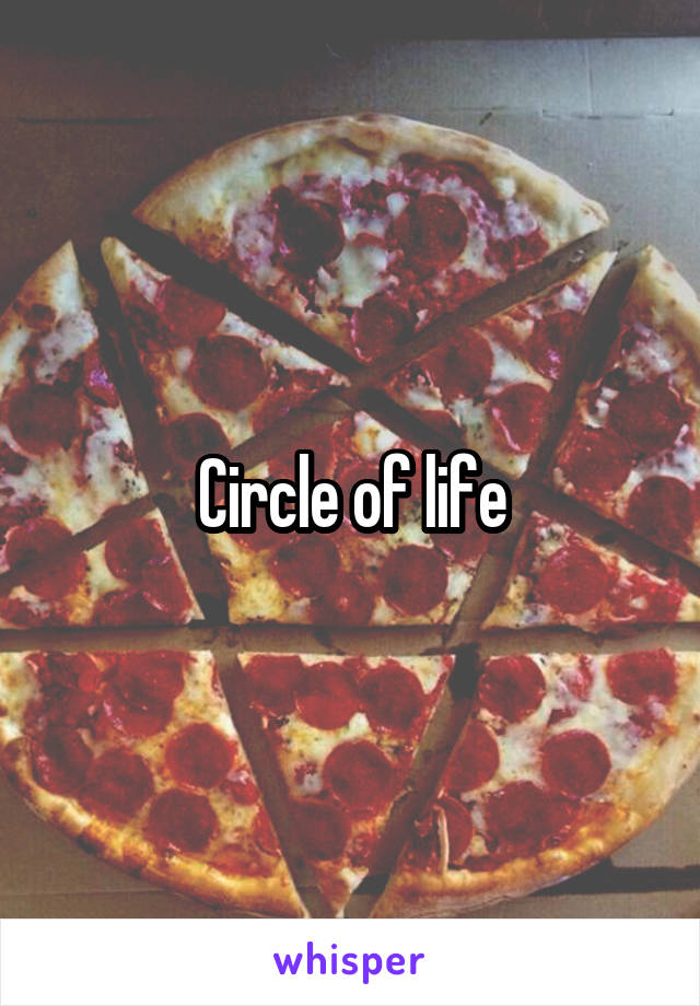 Circle of life