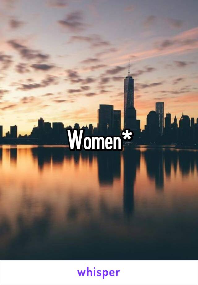 Women*