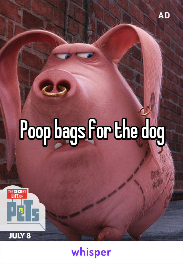 Poop bags for the dog