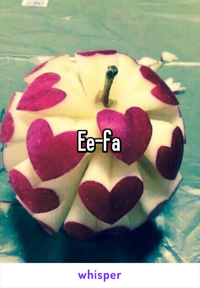 Ee-fa 