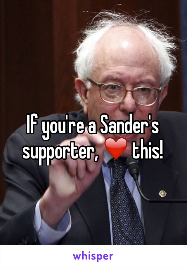 If you're a Sander's supporter, ❤️ this!