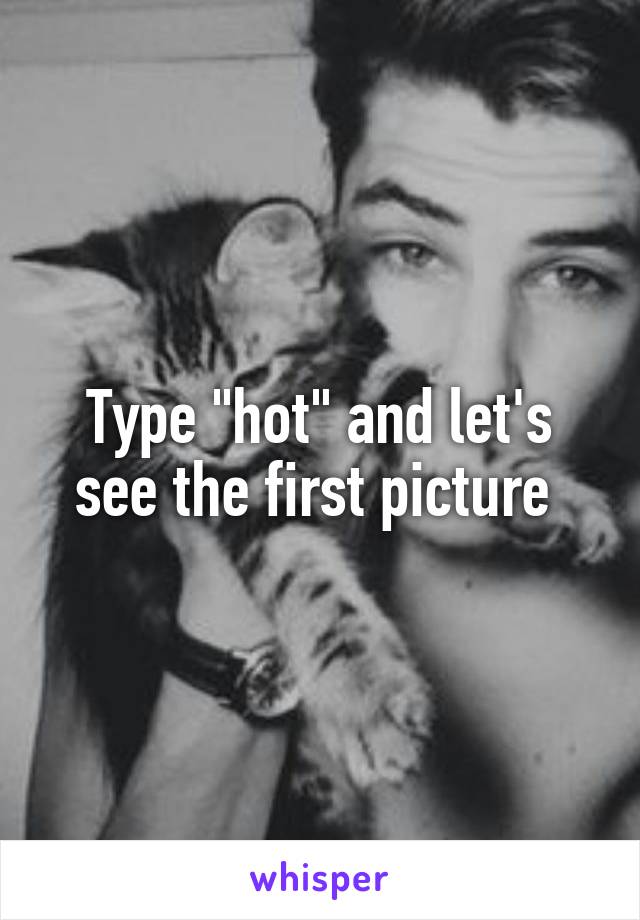 Type "hot" and let's see the first picture 