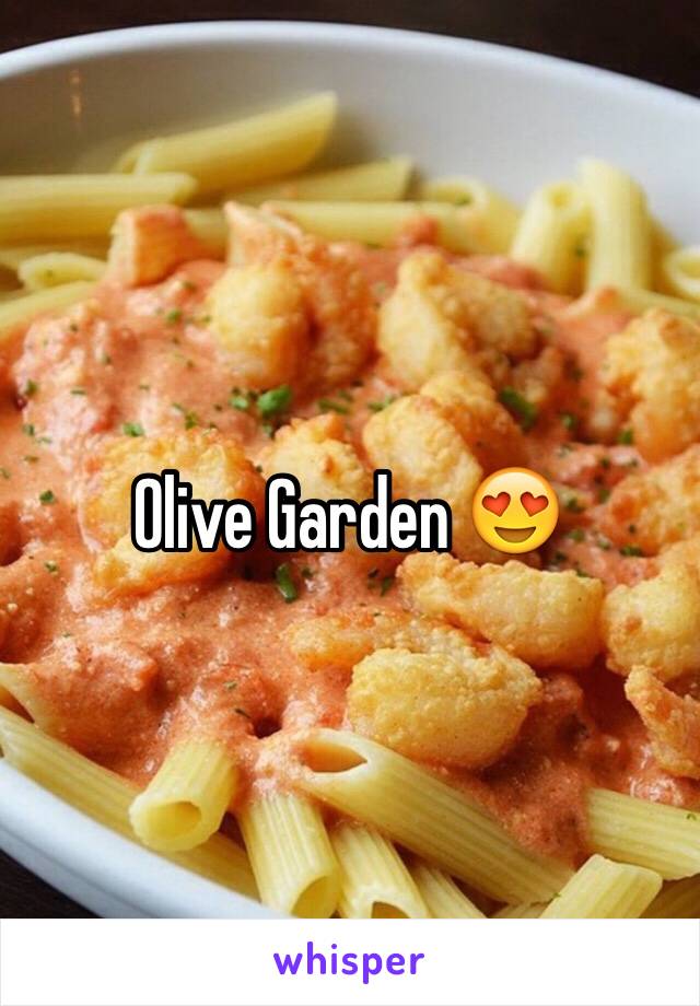 Olive Garden 😍