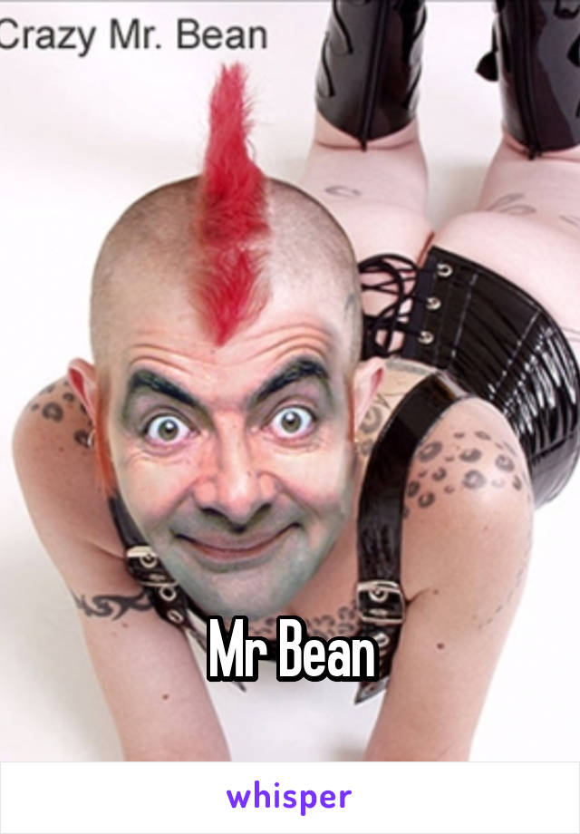 





Mr Bean