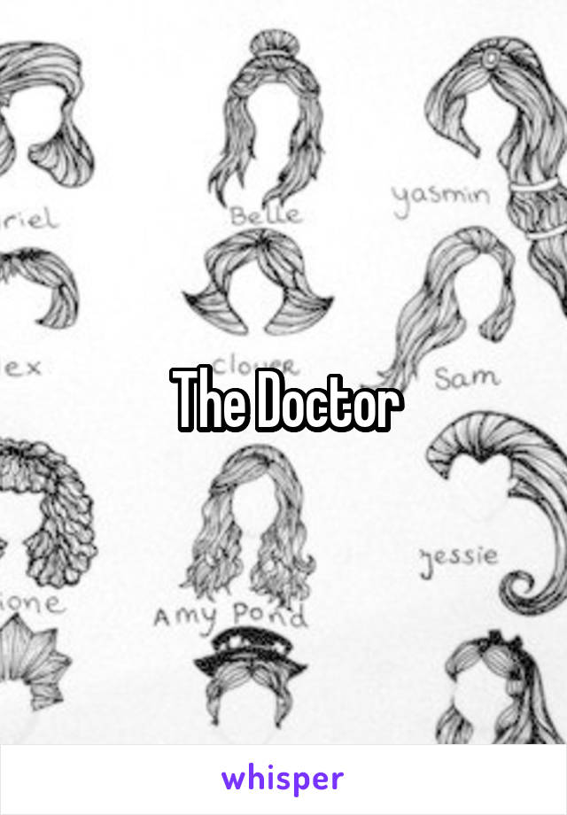 The Doctor