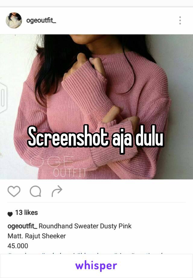 Screenshot aja dulu 