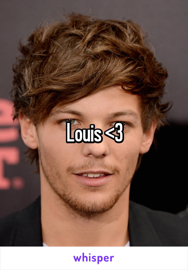 Louis <3