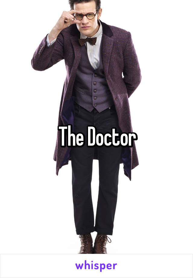 The Doctor