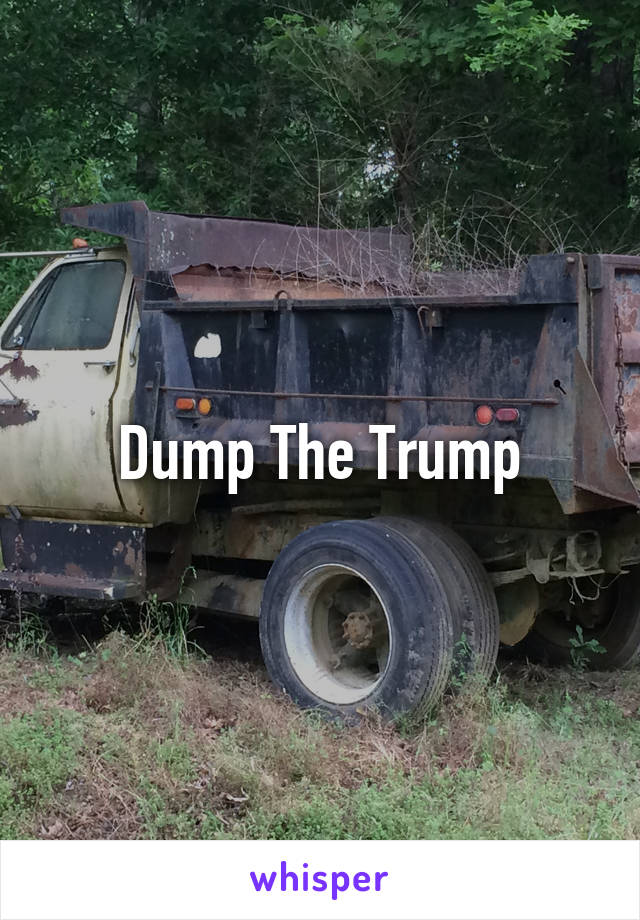 Dump The Trump