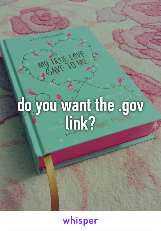 do you want the .gov link?