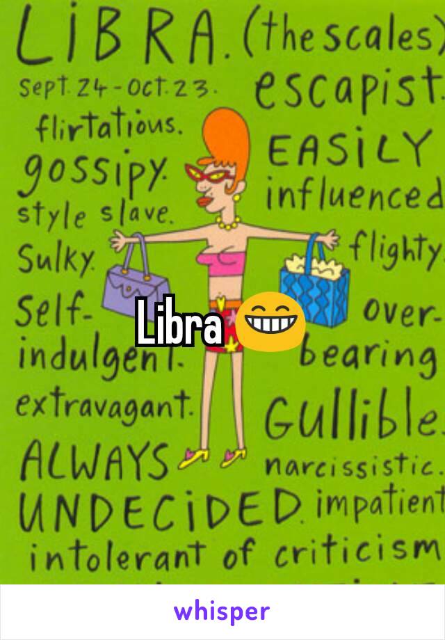 Libra 😁