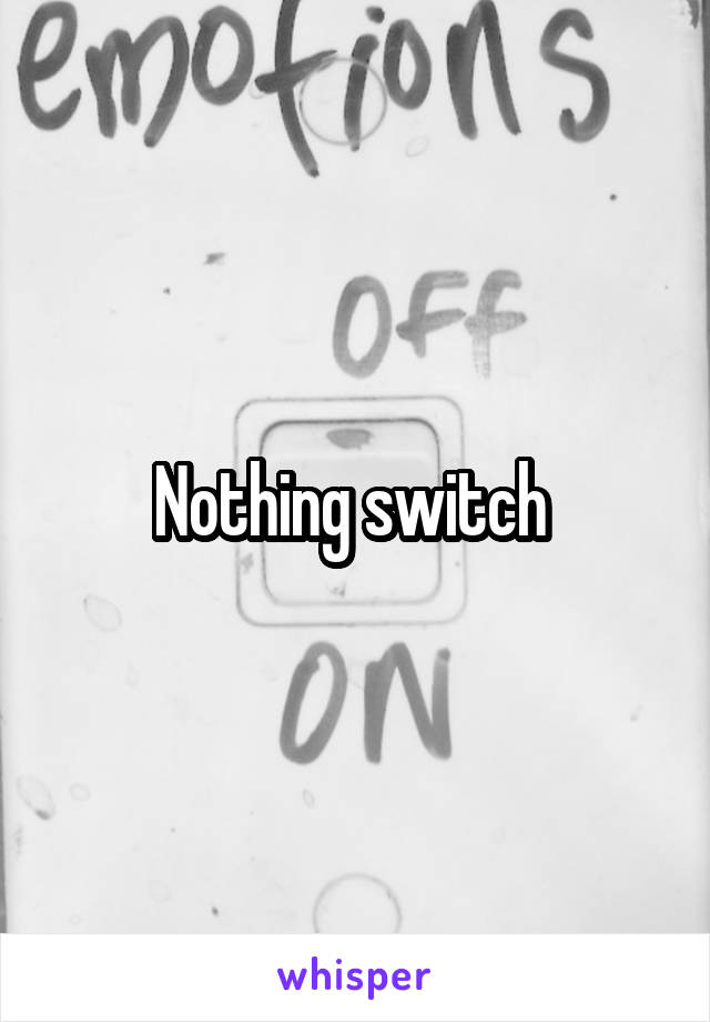 Nothing switch 