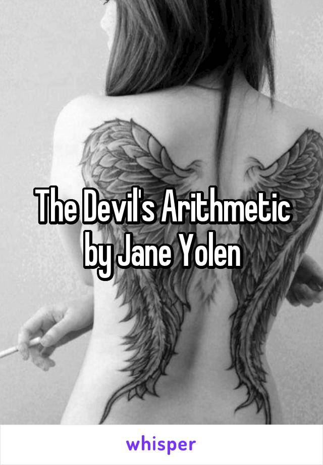 The Devil's Arithmetic by Jane Yolen