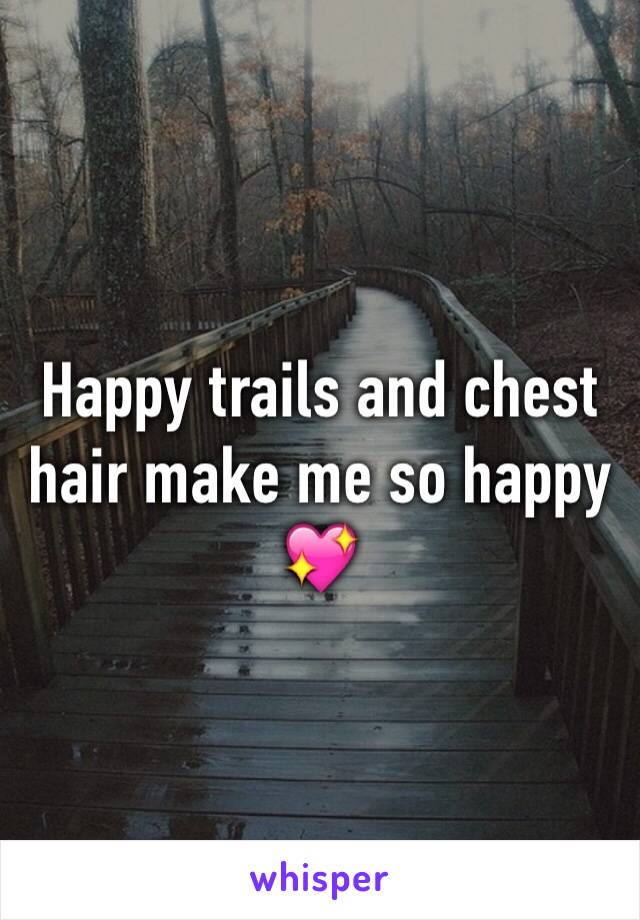 Happy trails and chest hair make me so happy
💖