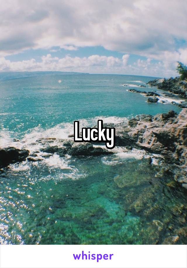 Lucky