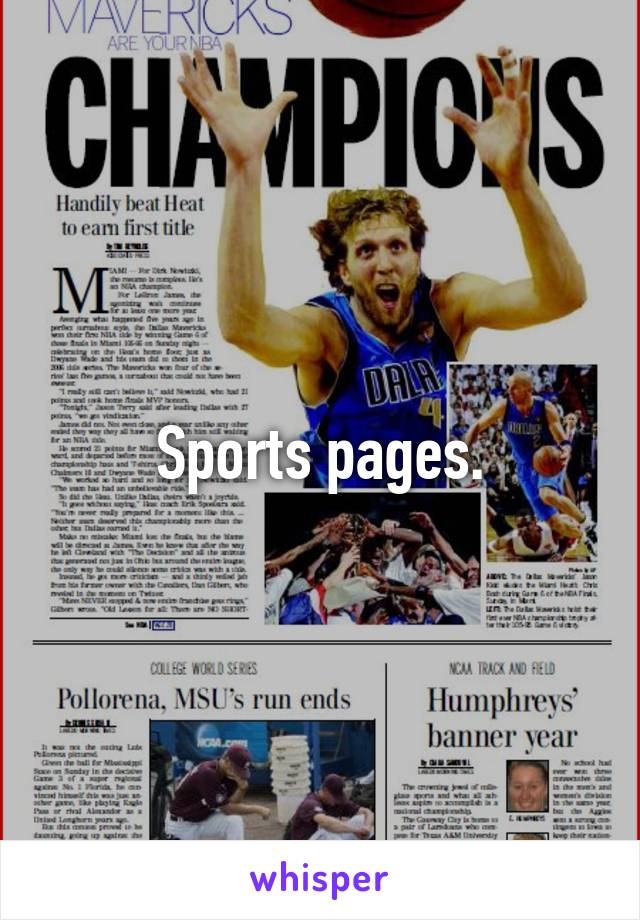 Sports pages.