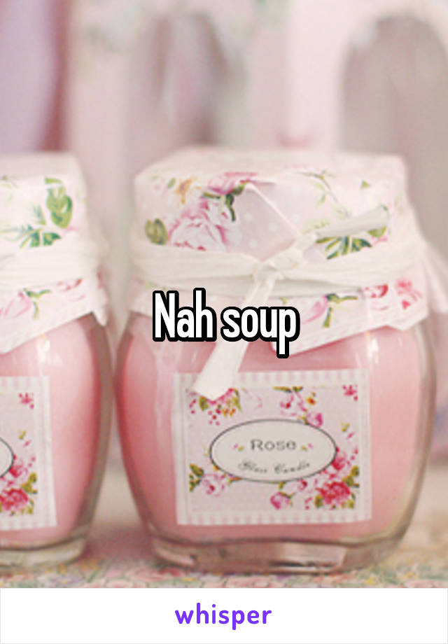Nah soup