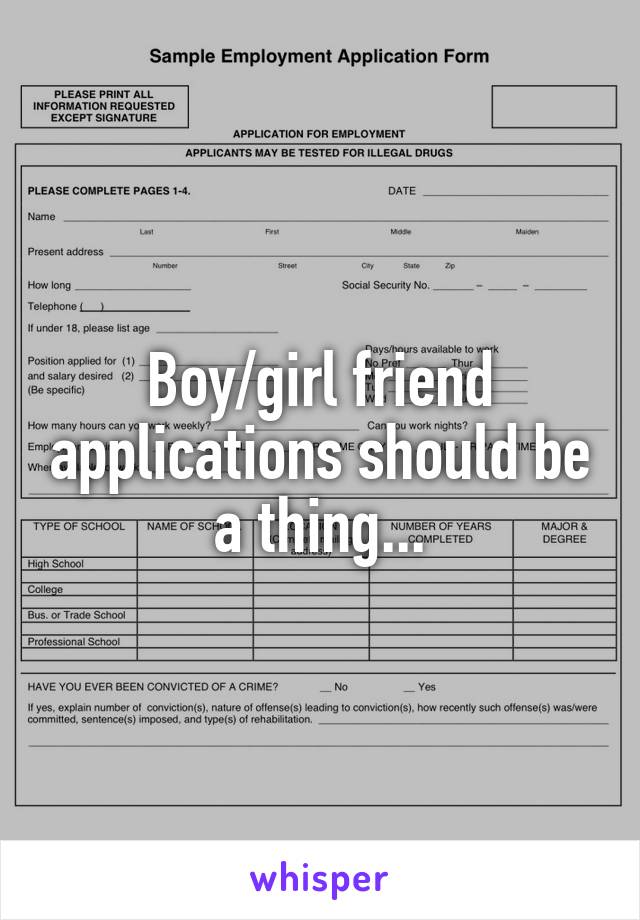 Boy/girl friend applications should be a thing...