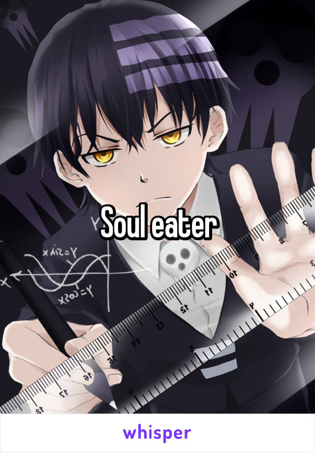 Soul eater