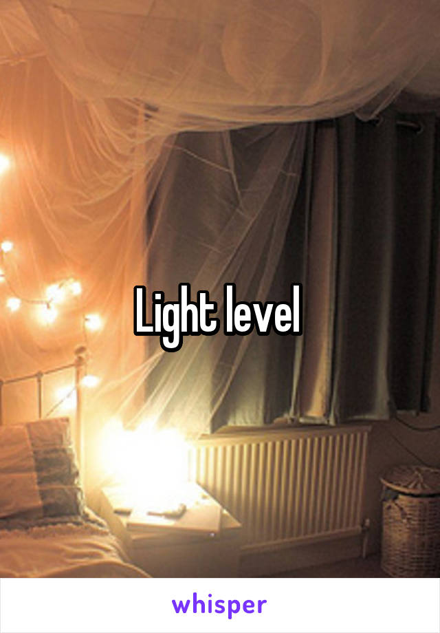 Light level 