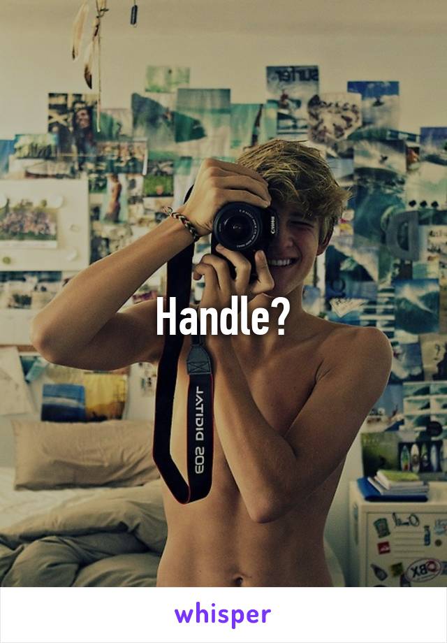 Handle?