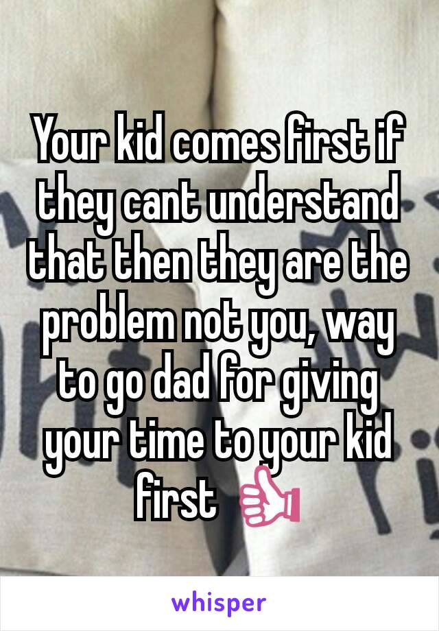 Your kid comes first if they cant understand that then they are the problem not you, way to go dad for giving your time to your kid first ðŸ‘�