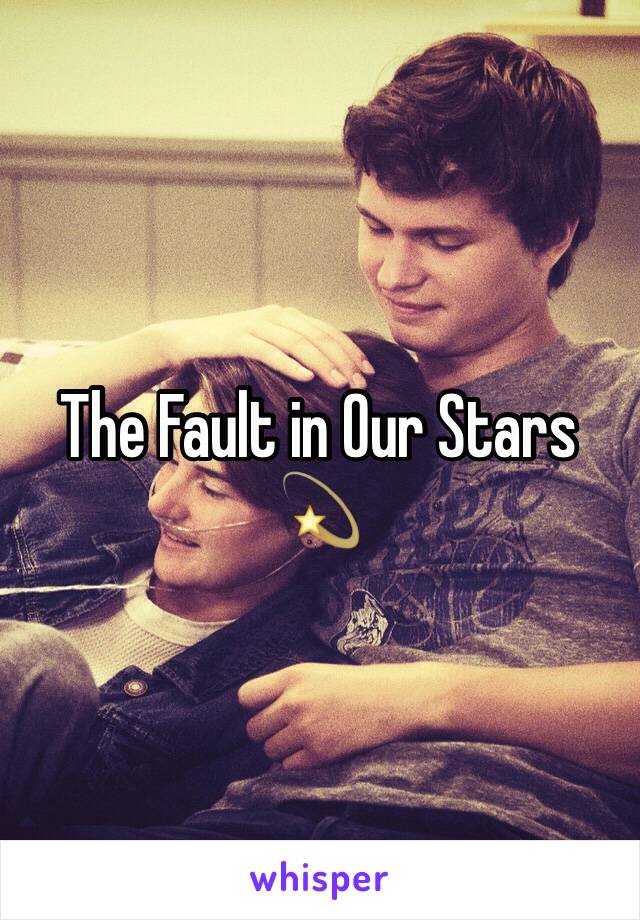 The Fault in Our Stars 💫