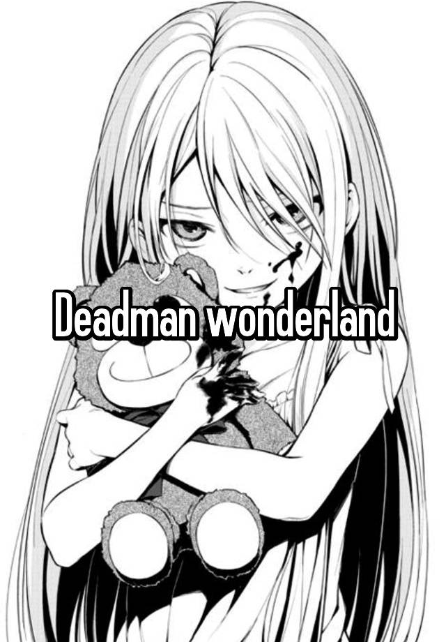 Deadman Wonderland