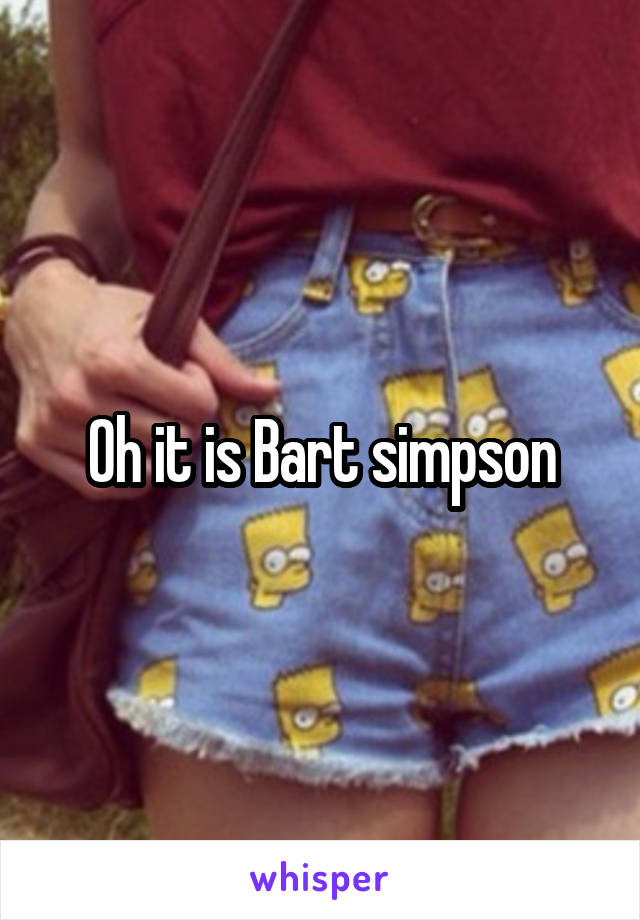 Oh it is Bart simpson