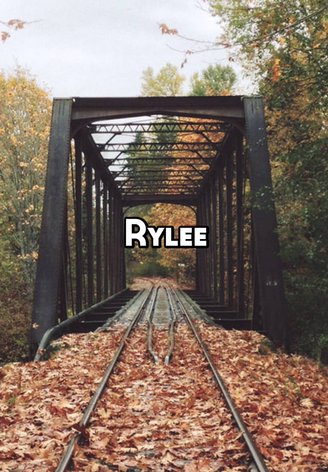 Rylee