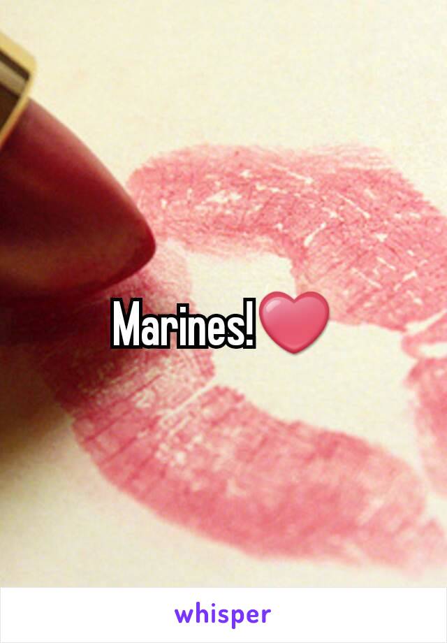 Marines!❤
