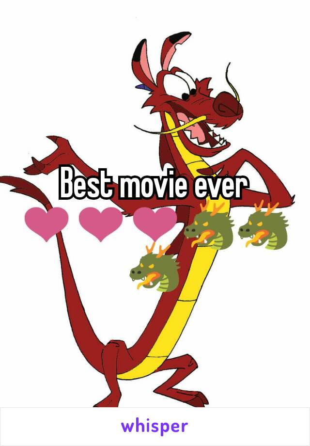 Best movie ever ❤❤❤🐲🐲🐲