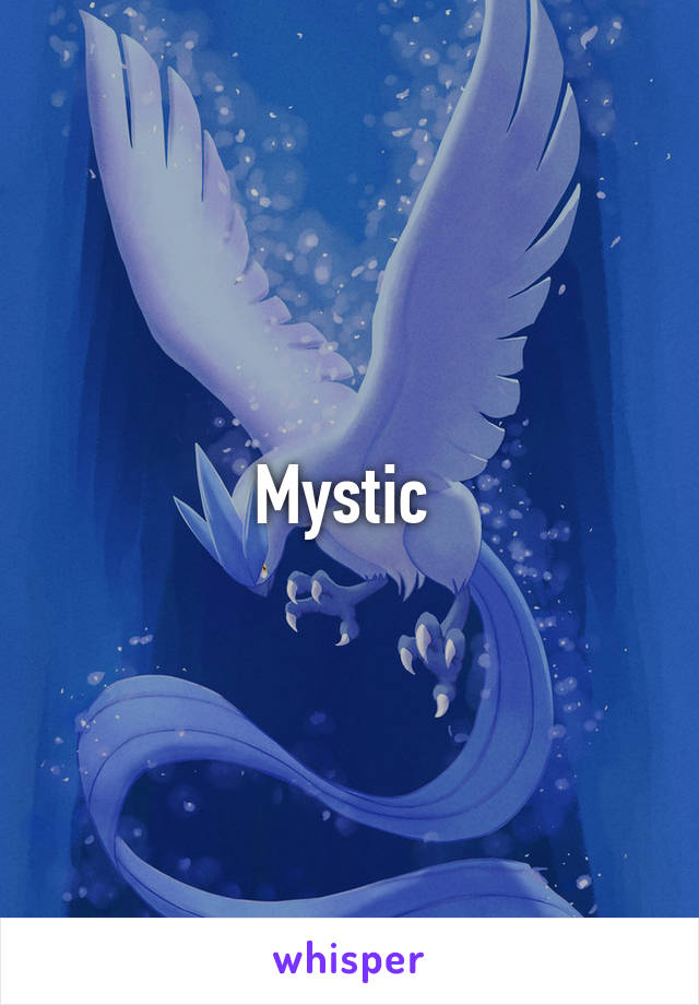 Mystic 