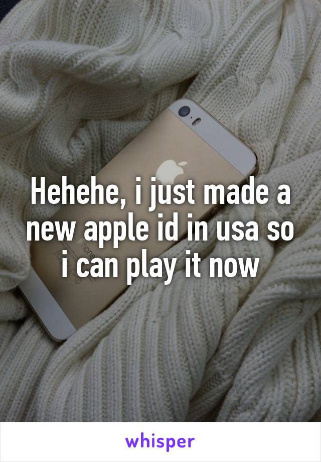 Hehehe, i just made a new apple id in usa so i can play it now