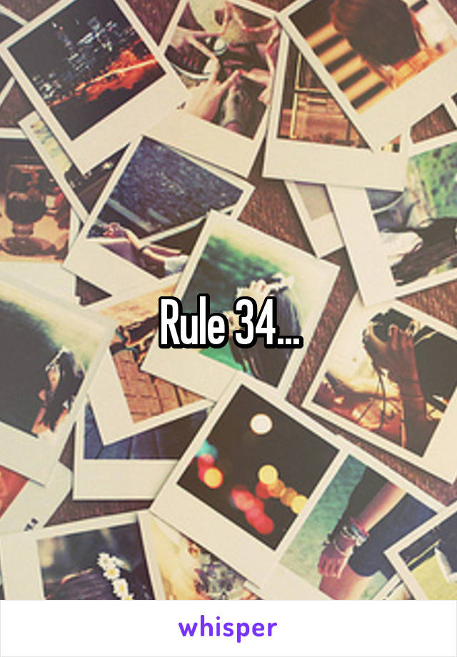 Rule 34...