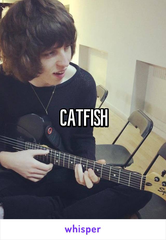 CATFISH