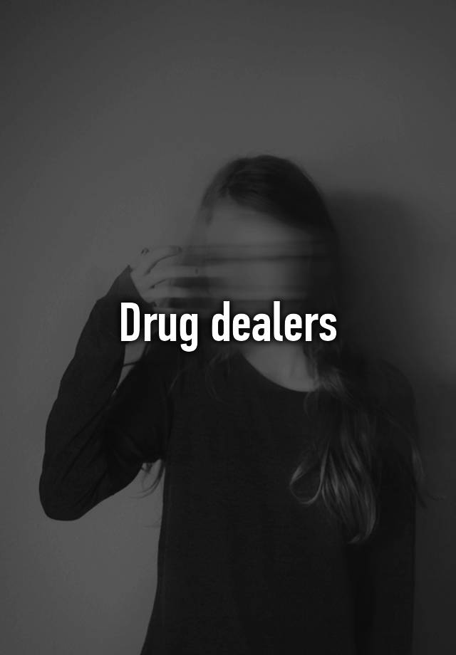 drug-dealers