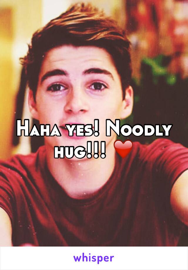 Haha yes! Noodly hug!!! ❤️