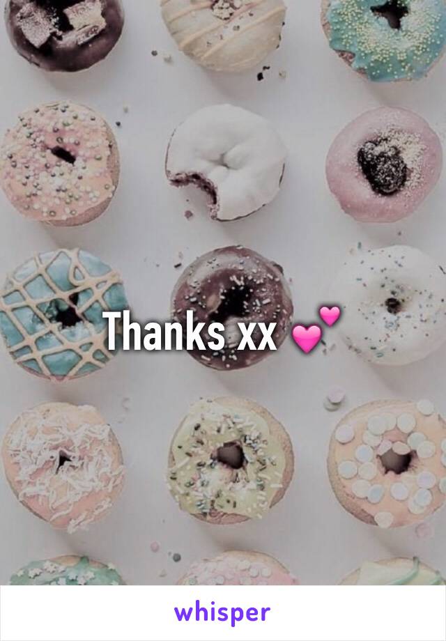 Thanks xx 💕