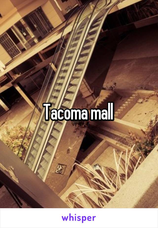 Tacoma mall 