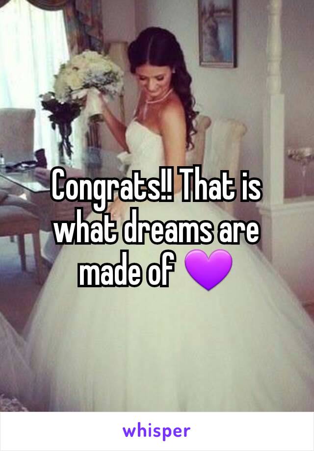 Congrats!! That is what dreams are made of 💜
