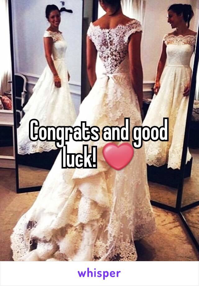Congrats and good luck! ❤