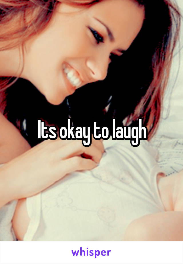 its-okay-to-laugh