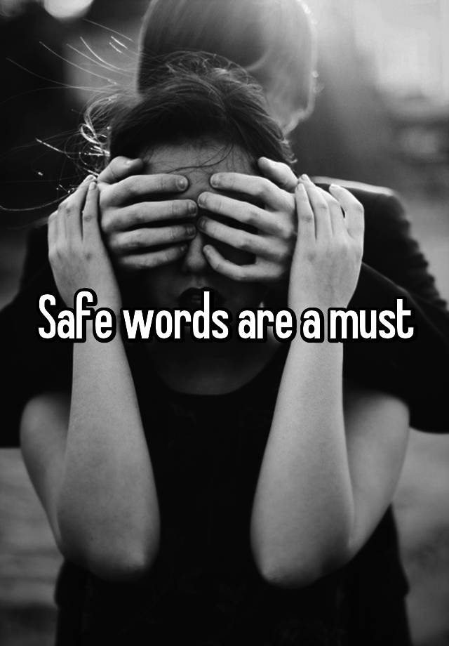 safe-words-are-a-must