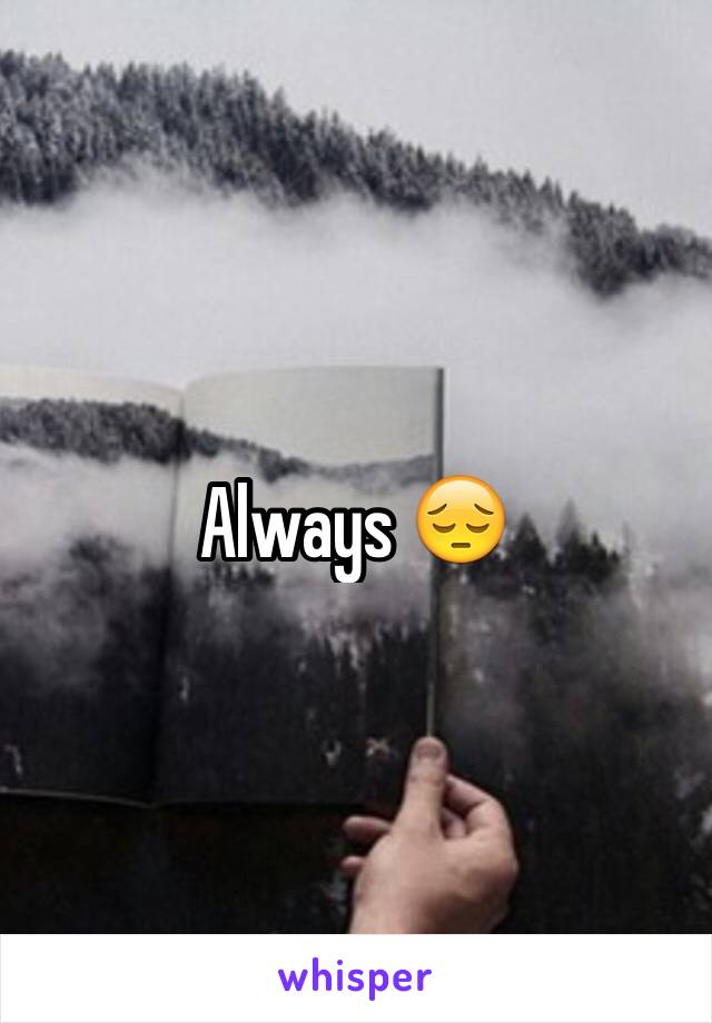 Always 😔